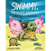 Swimmy, the Secret Superhero