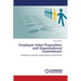 Employee Value Proposition and Organizational Commitment
