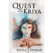 Quest for Kriya