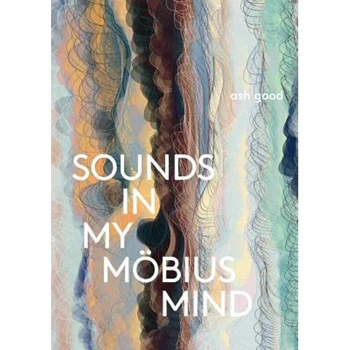 sounds in my möbius mind
