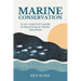 Marine Conservation: Guide for Non-Scientists