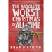 The Absolute Worst Christmas of All Time