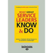 What Great Service Leaders Know and Do: Creating Breakthroughs in Service Firms (Large Print 16pt)