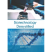 Biotechnology Demystified