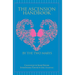 The Ascension Handbook: A Guide To Your Ecstatic Union With God