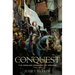 Conquest: The English Kingdom of France, 1417-1450