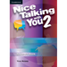 Nice Talking with You Level 2 Student's Book