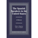 The Spanish Speakers in the United States: A History