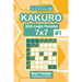 Sudoku Kakuro - 200 Logic Puzzles 7x7 (Volume 1)