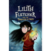 Lilith Fletcher: And The Threads Of Fate