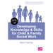 Developing Knowledge and Skills for Child and Family Social Work