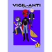 Vigil-ANTI Volume #1