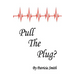 Pull The Plug?