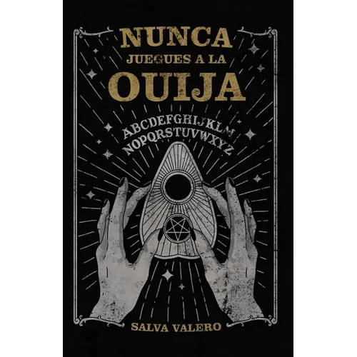 Nunca juegues a la ouija