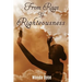From Rags to Righteousness