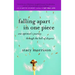 Falling Apart in One Piece: One Optimist's Journey Through the Hell of Divorce