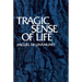 Tragic Sense of Life