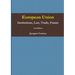European Union Institutions, Law, Trade, Future 2nd Edition - A5 reprint