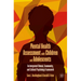 Mental Health Assessment with Children and Adolescents: An Integrated Clinical, Community, and Cultural Psychology Framework