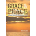 Grace & Peace: A Daily Guide for Deepening Faith