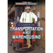 A Career in Transportation and Warehousing