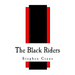 The Black Riders: And Other Lines