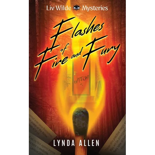 Flashes of Fire and Fury