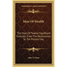 Men Of Wealth: The Story Of Twelve Significant Fortunes From The Renaissance To The Present Day