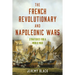 The French Revolutionary and Napoleonic Wars: Strategies for a World War