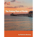 The Fishing Piers of Florida