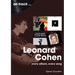Leonard Cohen: Every Album, Every Song