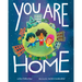 You Are Home
