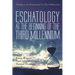 Eschatology at the Beginning of the Third Millennium