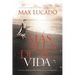 El M��s All�� de Tu Vida: Fuiste Creado Para Marcar La Diferencia = Outlive Your Life = Outlive Your Life