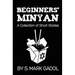 Beginners' Minyan: A Collection of Short Stories