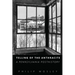 Telling of the Anthracite: A Pennsylvania Posthistory