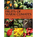 Fruits of Warm Climates