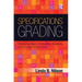 Specifications Grading: Restoring Rigor, Motivating Students, and Saving Faculty Time