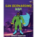 San Bernardino Man Part 1