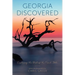Georgia Discovered: Exploring the Best of the Peach State
