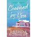 Changed by You