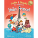 Hello, France!: A Children's Picture Book Culinary Travel Adventure for Kids Ages 4-8