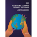 Hamburg Climate Futures Outlook 2024: Conditions for Sustainable Climate Change Adaptation