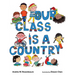 Our Class Is a Country