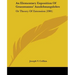 An Elementary Exposition Of Grassmanns' Ausdehnungslehre: Or Theory Of Extension (1901)
