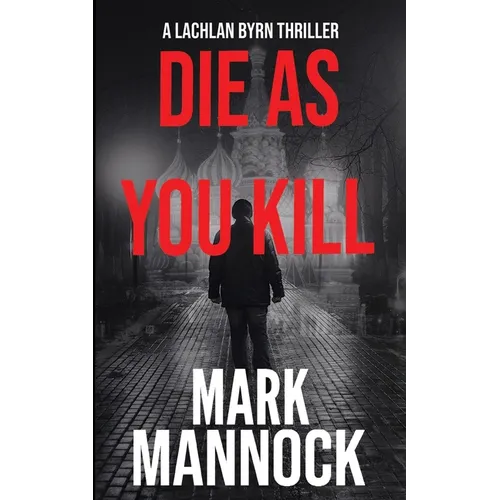 Die As You Kill