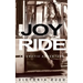 Joy Ride: An Erotic Adventure