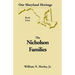 Our Maryland Heritage, Book 40: Nicholson Families