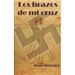 Los brazos de mi cruz
