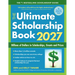 The Ultimate Scholarship Book 2027: Billions of Dollars in Scholarships, Grants and Prizes
